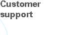 Customer support